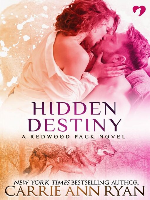 Title details for Hidden Destiny by Carrie Ann Ryan - Available